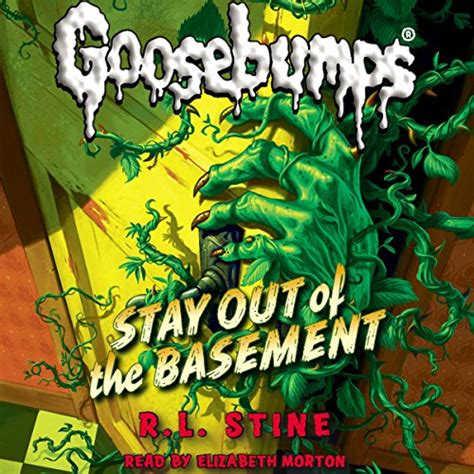 Classic Goosebumps: Stay Out of the Basement (Audio Download): R. L. Stine, Elizabeth Morton ...