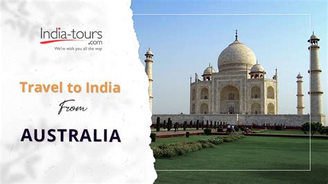 Travel to India from Australia | India Vacation Tour From Australia