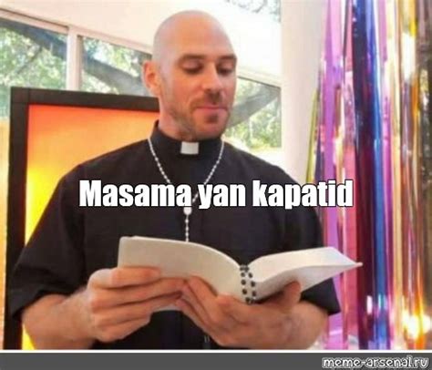 Meme: "Masama yan kapatid" - All Templates - Meme-arsenal.com