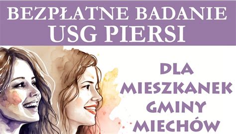 Bezpłatne badanie na Dzień Kobiet Gmina i Miasto Miechów