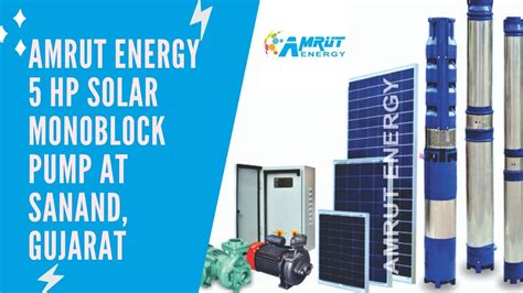 Amrut Energy Hp Solar Monoblock Surface Water Pump Sanand Gujarat