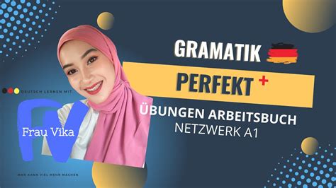 Belajar Bahasa Jerman Part Gramatik Perfekt Level A Youtube