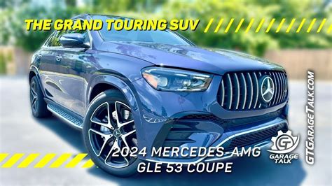 Mercedes Amg Gle Coupe The Grand Touring Suv Youtube