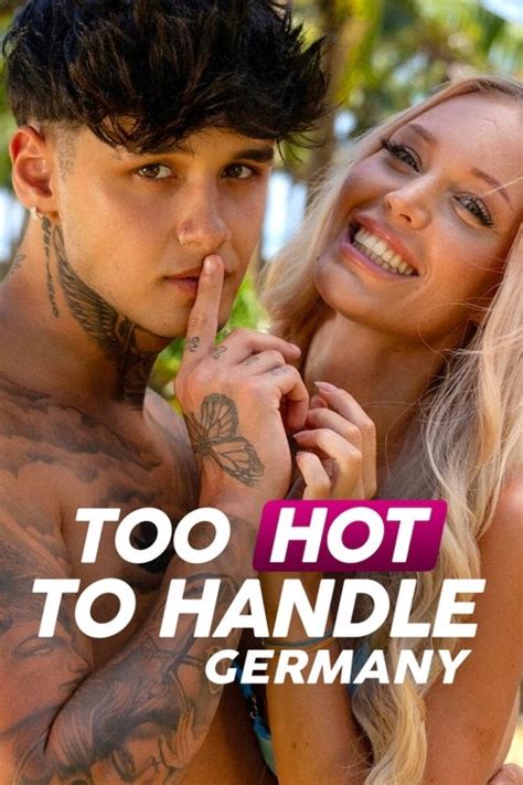 Too Hot To Handle Germany TV Series The Movie Database TMDB