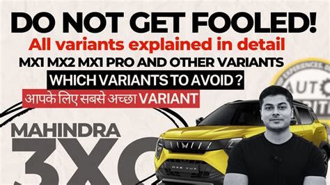 Mahindra 3xo Variants Explained Mahindra 3xo Base Variant To Mid Autocritic Mahindra3xo