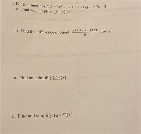 Solved For The Functions Fx3x2 2x5 ﻿and Gx7x 2a