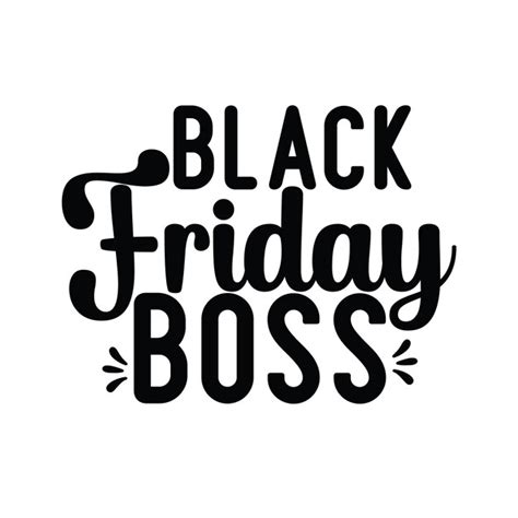 Vector Black Friday Svg Design Black Friday Svg Arquivo Black Friday