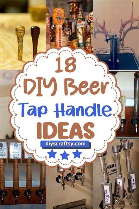 18 Homemade Diy Beer Tap Handle Ideas Diyscraftsy