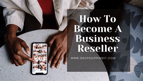 How To Start A Reseller Business Plus 5 Product Ideas 2022