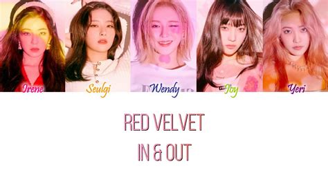 Red Velvet 레드벨벳 In And Out Hanromeng Color Coded Lyrics Youtube