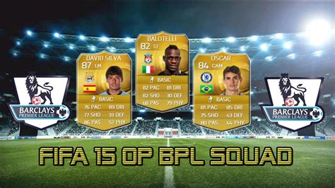 Fifa Ultimate Team Squad Builder Overpowered Bpl K Squad