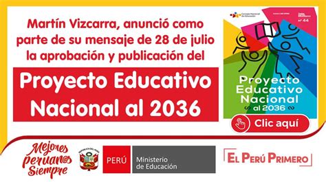 Proyecto Educativo Nacional Aprobado Para Ent Rate Aqu