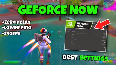 Best Geforce Now Settings In 2024 25mpbs 200mbps Fortnite Season 4