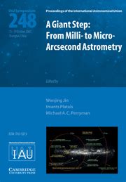 Giant step milli micro arcsecond astrometry iau s248 | Observational astronomy, techniques and ...