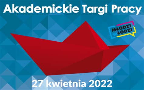 Pracodawco zgłoś się na Akademickie Targi Pracy 2022 Akademickie