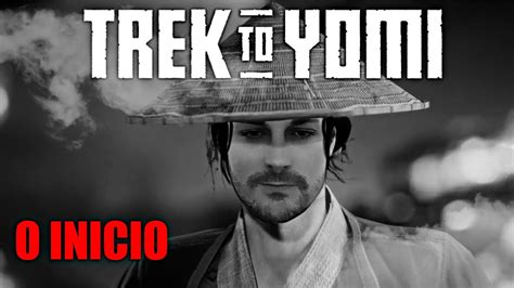 Trek To Yomi Gameplay Do Inicio Pt Br Um Dos Melhores Jogos De