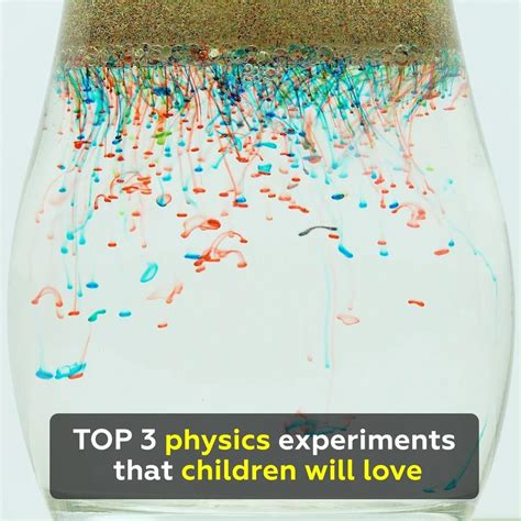 Top 3 physics experiments that children will love – Artofit