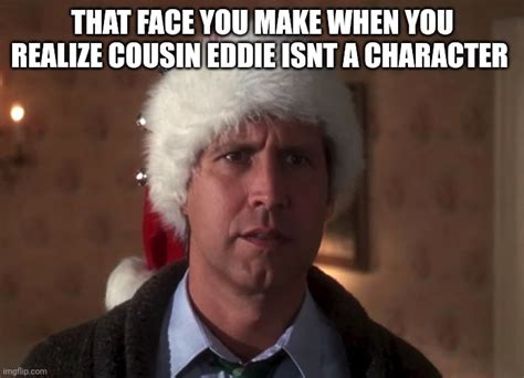 Clark Griswold Memes - Imgflip