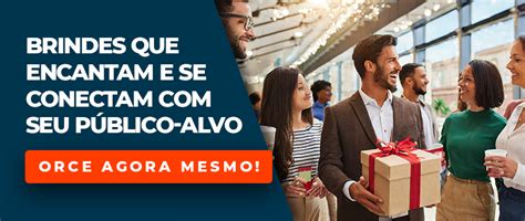 Descubra Como Escolher Os Melhores Brindes Para Seu Evento