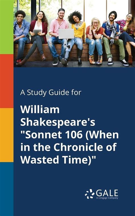 A Study Guide For William Shakespeare S Sonnet When In The