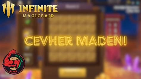 Cevher Madeni İnfinite Magicraid YouTube