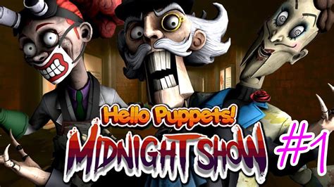 Hello Puppets Has Returned Hello Puppetsmidnight Show Youtube