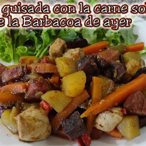 Receta Para Aprovechar La Carne Sobrante De La Barbacoa Deliciosas