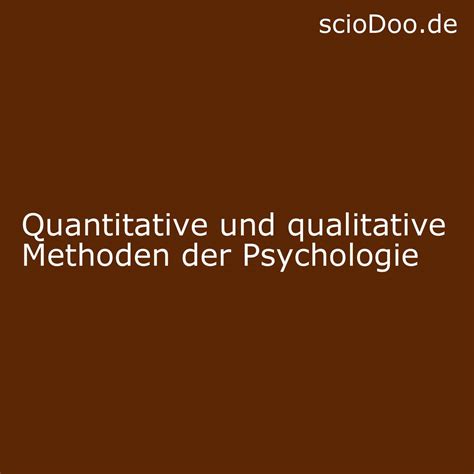 Quantitative Und Qualitative Methoden Der Psychologie