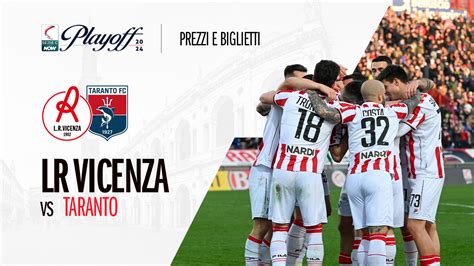 Playoff La Prevendita Di LR Vicenza Taranto L R Vicenza