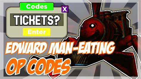 NEW Roblox Edward The Man Eating Train Codes 2022 YouTube