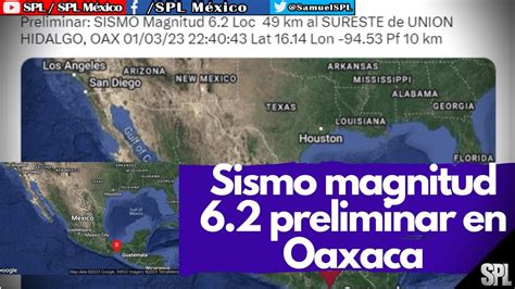 Sismo Preliminar De Magnitud 6 2 Remece Oaxaca Fue Percibido En Puebla