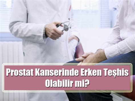 Prostat Kanseri Nedir Belirtileri Nelerdir Sosyola