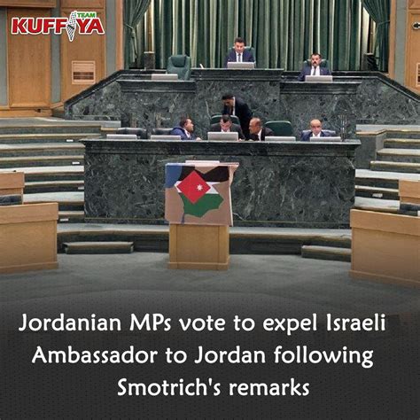 Kuffiya On Twitter Jordanians Pms Voted To Expel The Israeli