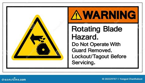 Warning Rotating Blade Hazard Do Not Operate With Guard Removed Lockout