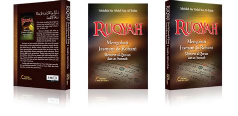 Ruqyah Mengobati Jasmani Dan Rohani