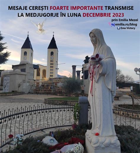 Mesaje Cere Ti Foarte Importante Transmise La Medjugorje N Luna