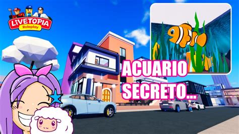 LIVETOPIA NUEVA CASA ACUARIO SECRETO NUEVO SECRETO Livetopiaroblox