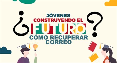 Ingresar A J Venes Construyendo El Futuro Gu A Definitiva