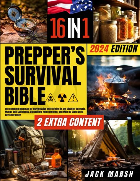 The Preppers Survival Bible The Complete Roadmap For Staying Alive