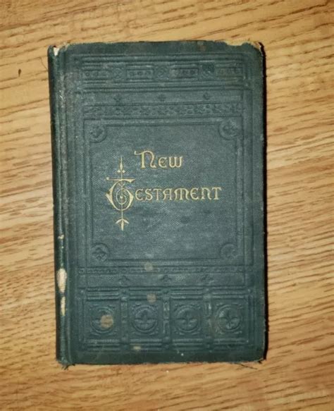 LE NOUVEAU TESTAMENT de Notre Seigneur et Sauveur Jésus Christ 1883