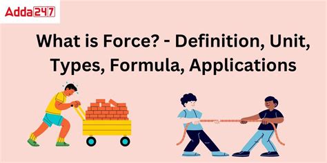 What Is Force? Definition, Types, Formula, Examples, And, 44% OFF