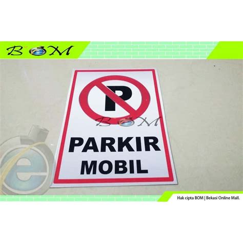 Jual Stiker Sticker Gambar Tulisan Dilarang Parkir P Parkir Mobil