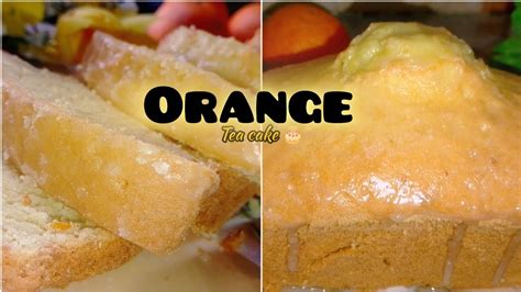 Orange Tea Cake Recipe How To Make Orange Tea Cake Recipe Easy