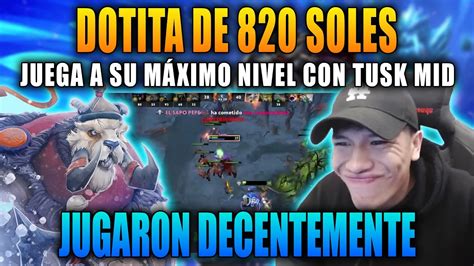 BUTI JUEGA DOTITA DE 820 SOLES CON SU TUSK MID YouTube