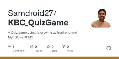 GitHub - Samdroid27/KBC_QuizGame: A Quiz game using Java swing as front ...