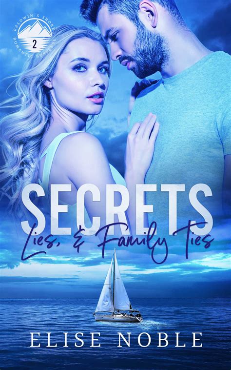 Secrets, Lies, and Family Ties - Eden Books