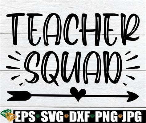 Teacher Squad Teacher Svg Matching Teacher Svg Teacher Appreciation Back To School Svg