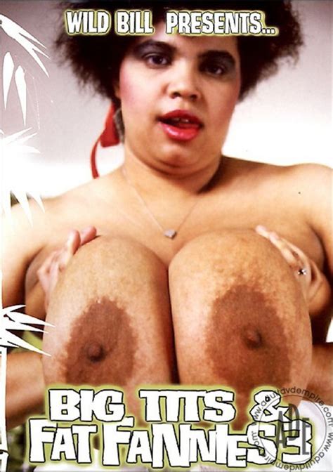 Big Tits Fat Fannies Big Top Adult DVD Empire