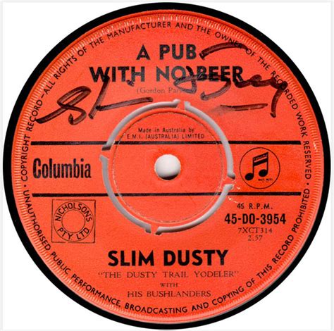 Slim Dusty With His Bushlanders – A Pub With No Beer / Saddle Boy ...