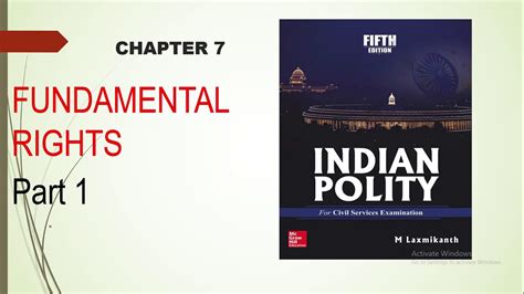 CHAPTER 7 FUNDAMENTAL RIGHTS PART 1 OF INDIAN POLITY BY LAXMIKANT FOR